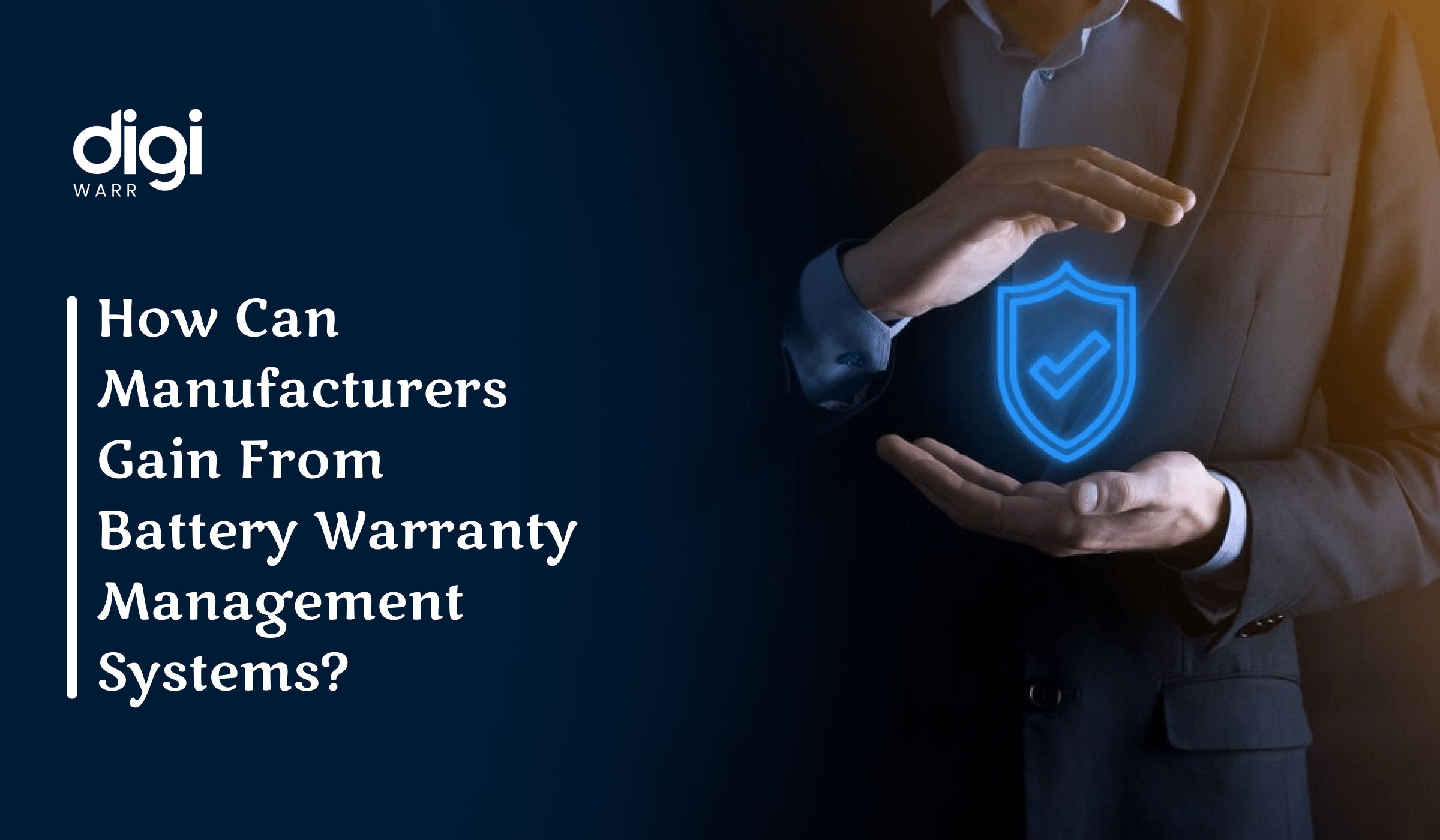 How Can Manufacturers Gain From Battery Warranty Management Systems?