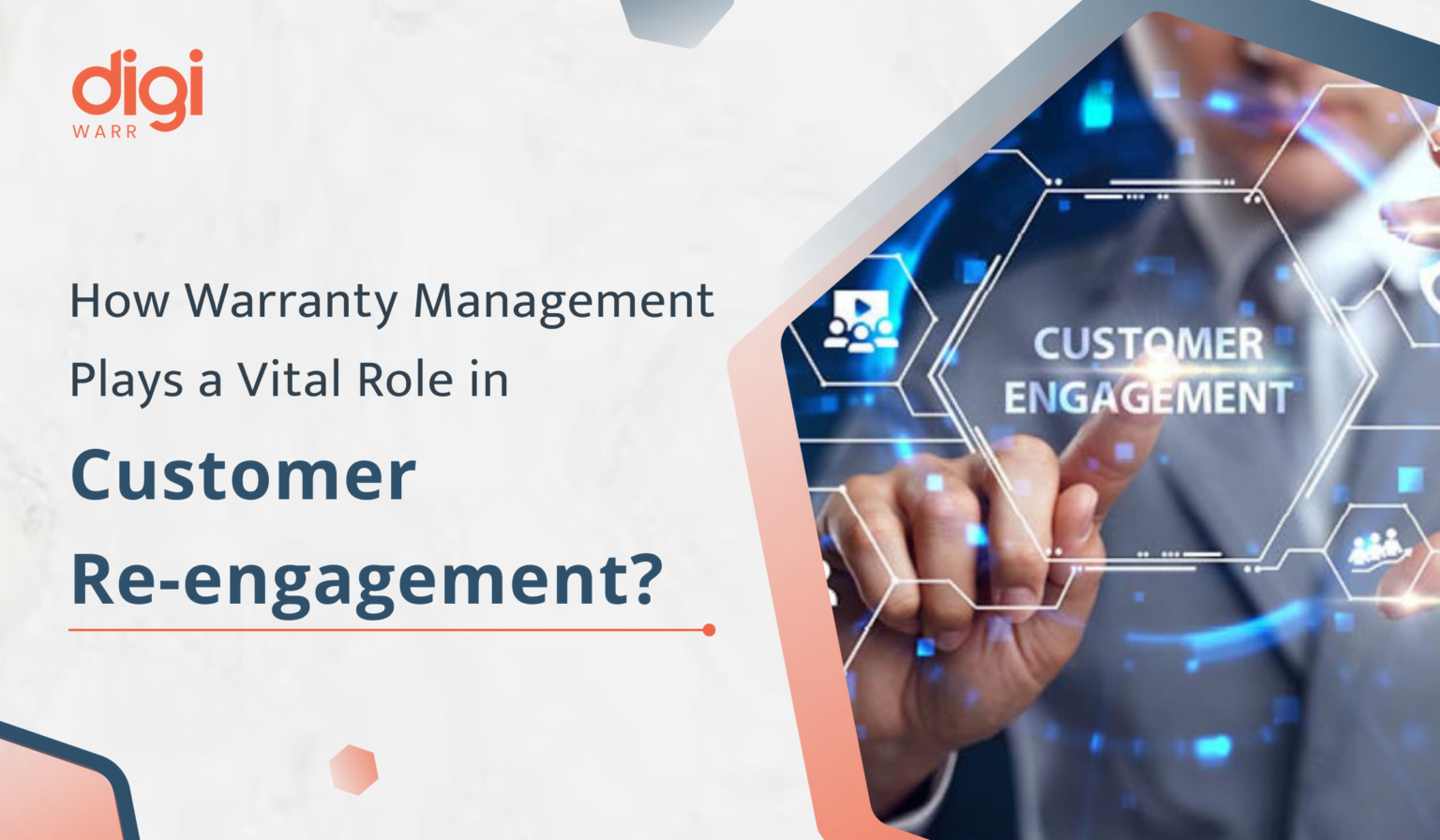 How Warranty Management Boosts Customer Re-engagement